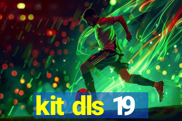 kit dls 19